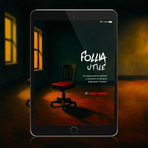 Follia utile