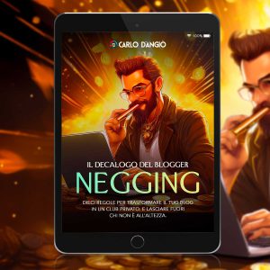 Il decalogo del blogger negging